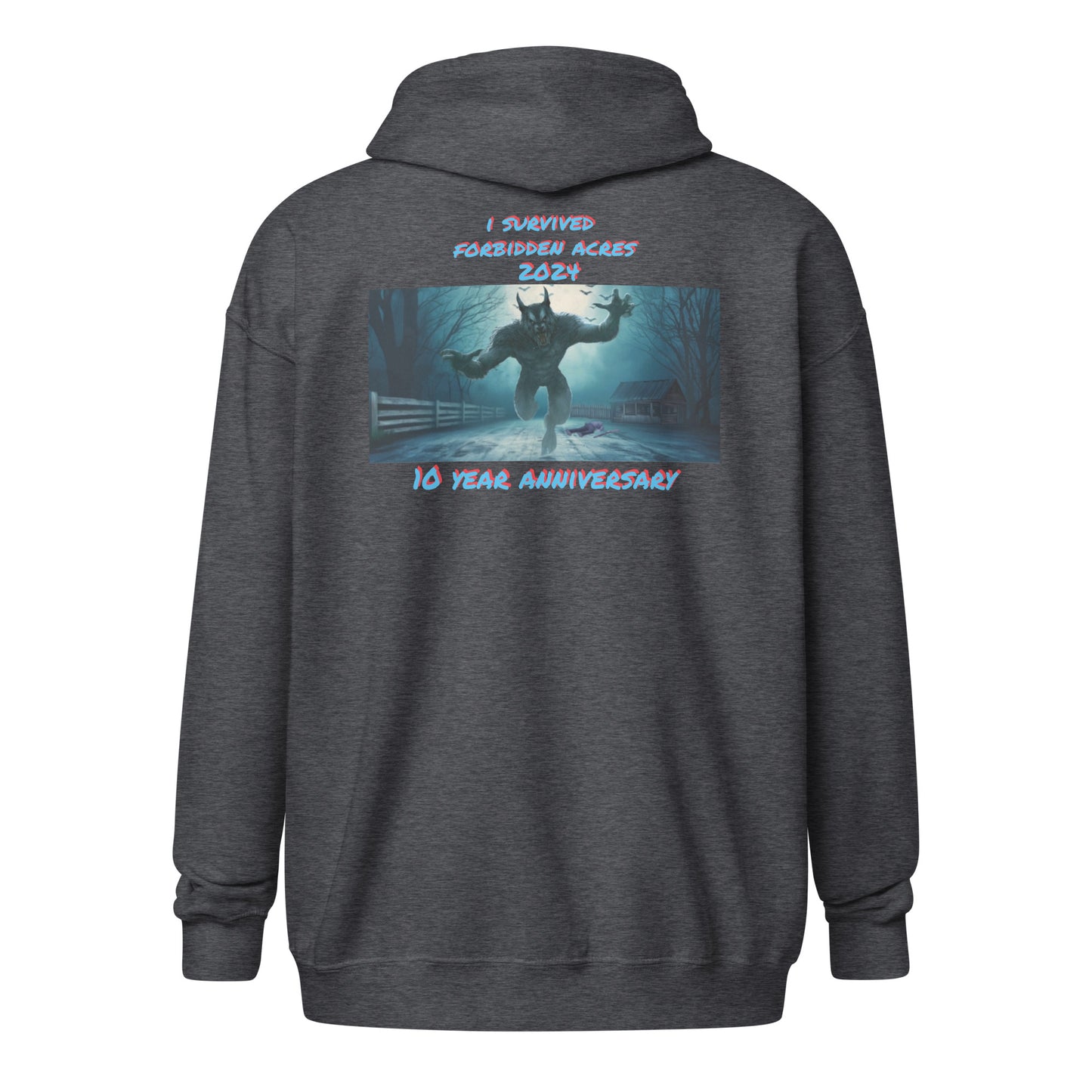 Unisex heavy blend zip hoodie with Forbidden Acres Logo on front chest and "i survived Forbidden Acres" werewolf on back